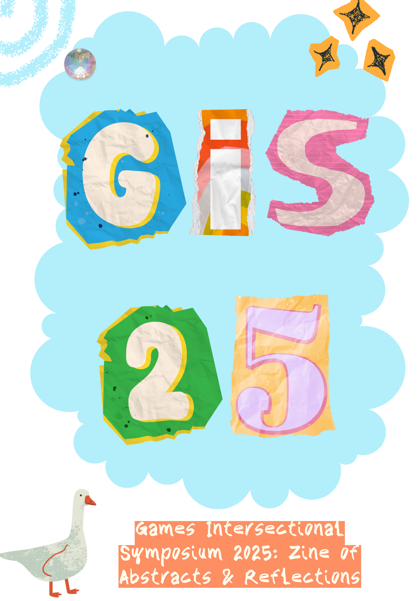Cover of the GIS25 Zine of Abstracts and Reflections